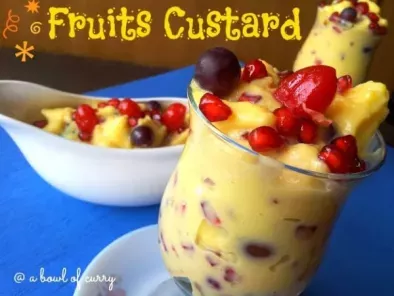 Fruit Custard / Fruit Salad with Custard