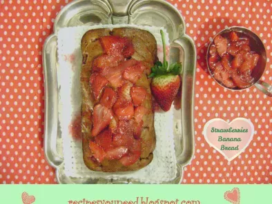 Recipe Strawberry banana bread