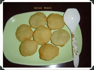 Recipe Arisi poori/ arisi vadai/ rice poori