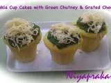 Recipe Dhokla Cup Cakes with Green Chutney & Grated Cheese