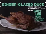 Recipe Ginger glazed duck || gastrolab mediterranean christmas dinner