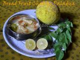 Recipe Bread Fruit (Beru / Deevi Halasu) Chakke Paladya | ಬೇರು (ದೀವಿ) ಹಲಸಿನ ಚಕ್ಕೆ ಪಳದ್ಯ