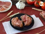 Recipe Tomato and serrano ham toast - the perfect spanish tapas