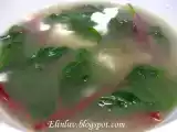 Recipe Malabar spinach soup ( saan choy tong )