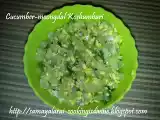 Recipe Cucumber-moongdal koshumbari/kosambari
