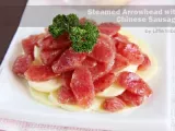 Recipe Steamed arrowhead with chinese sausage