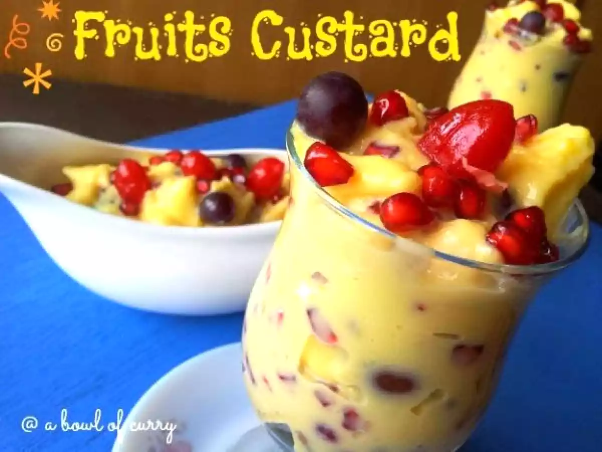 Fruit Custard / Fruit Salad with Custard