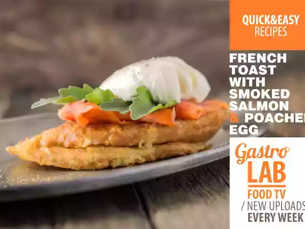 Recipe French toast with smoked salmon and poached egg