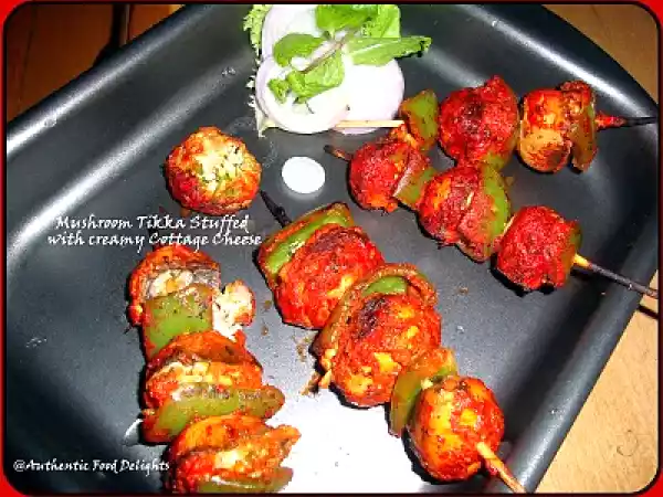 Recipe Mushroom tikka stuffed with creamy cottage cheese