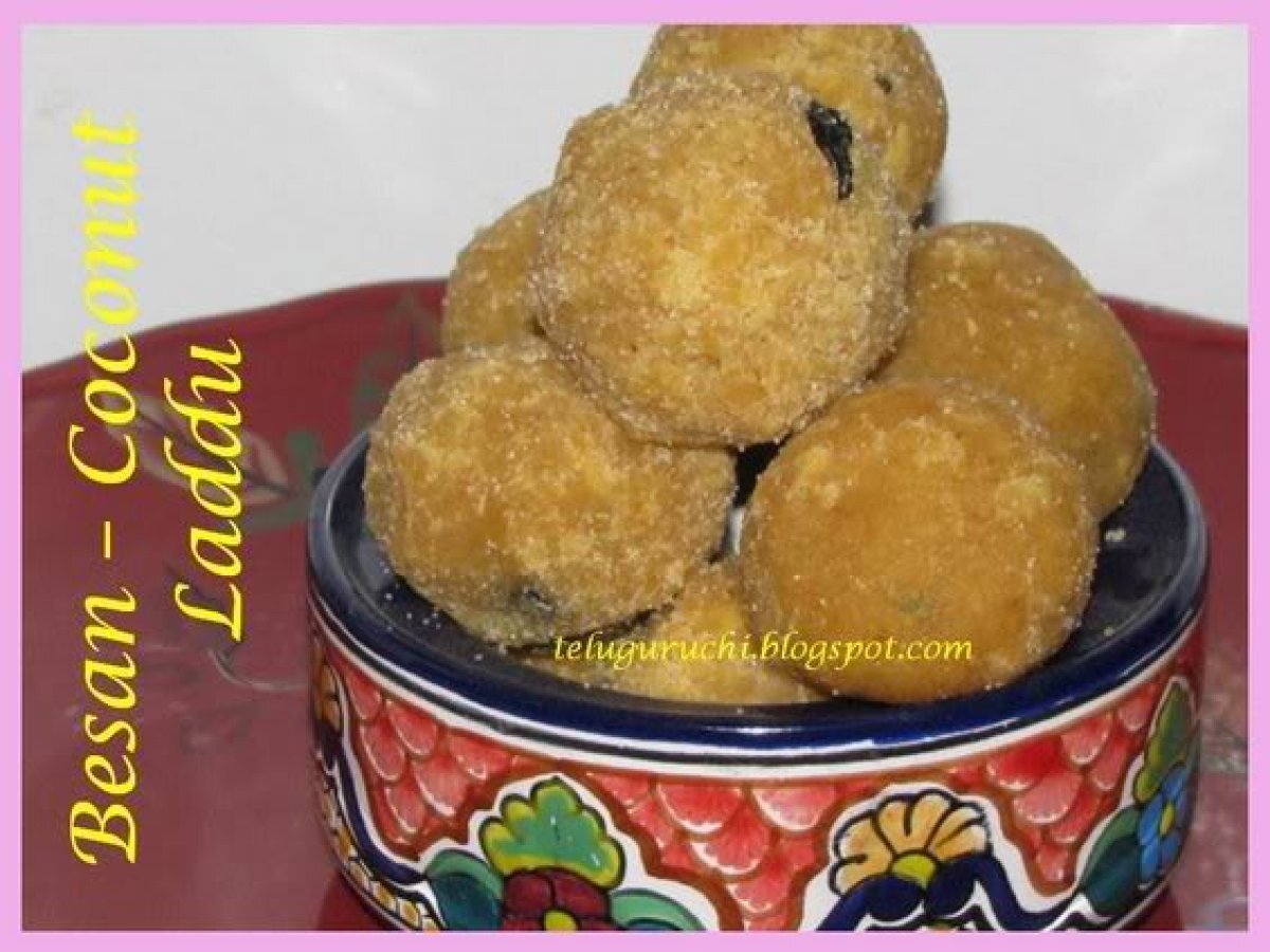 Besan-Coconut Laddu ? For A ?Happy Birthday?