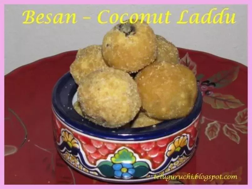 Besan-Coconut Laddu ? For A ?Happy Birthday?, photo 3