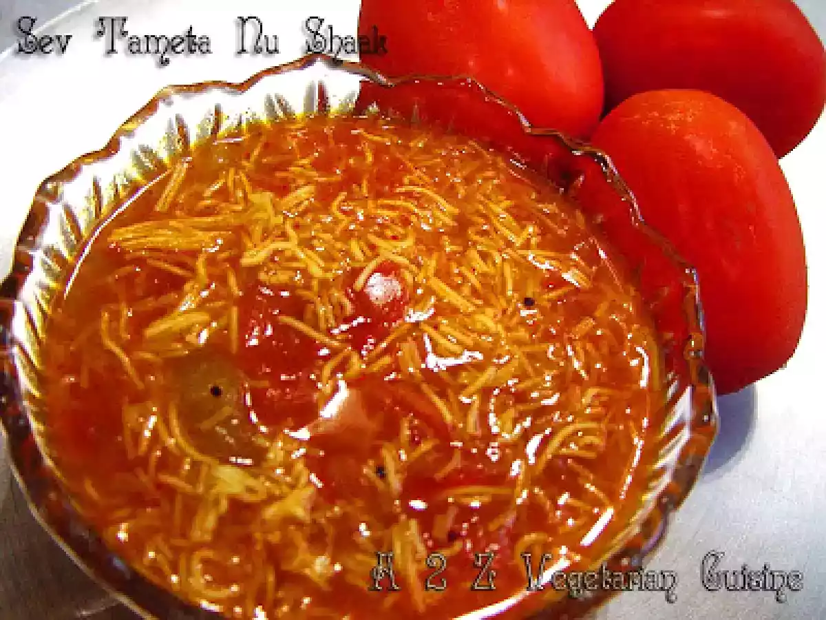 Jain Sev Tameta Nu Shaak ( Sev Tomato Curry)