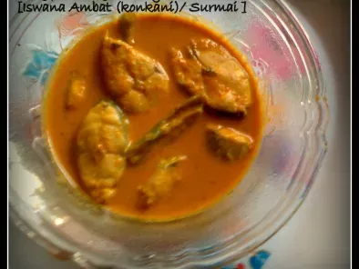 Kingfish Ginger Curry / Iswana Ambat(Konkani) / Surmai