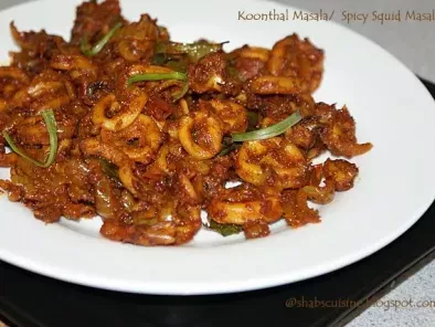Masala Koonthal (Spicy squid Masala/Calamari Masala)