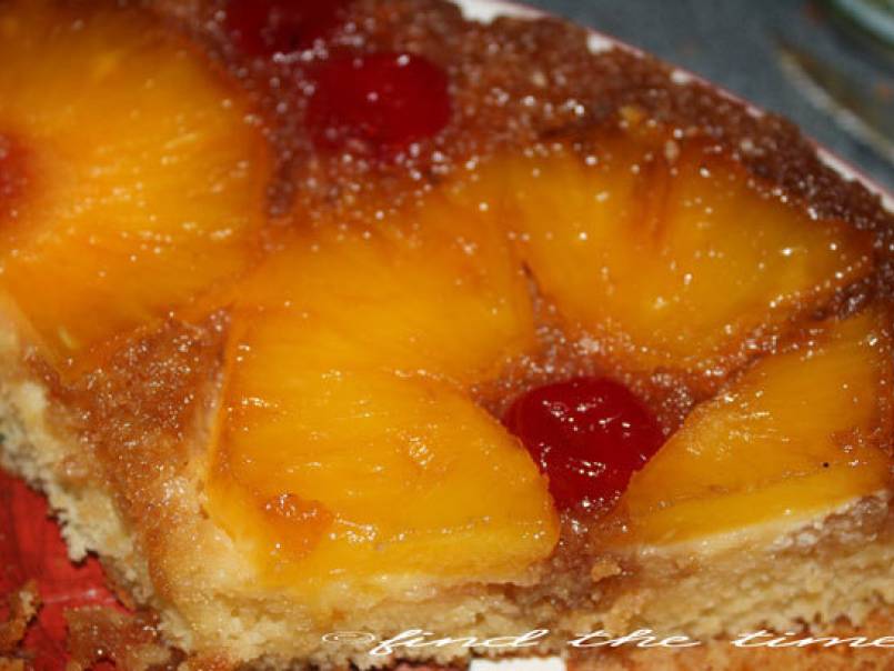 Pineapple Upside down Cake - photo 2