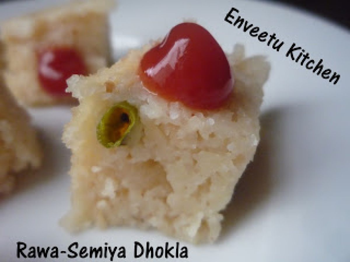Sooji-Vermicelli Dhokla/Rawa-Semiya Dhokla