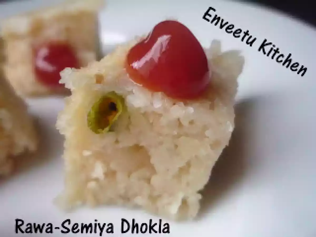 Sooji-Vermicelli Dhokla/Rawa-Semiya Dhokla