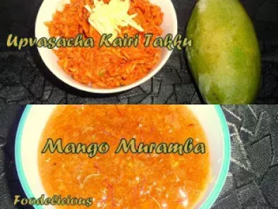 Upvasacha Kairi Takku and Mango Muramba
